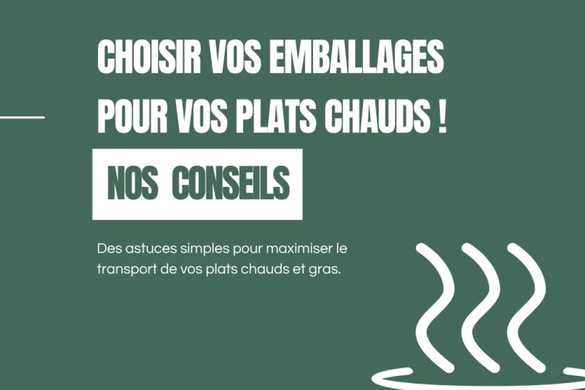 Emballage personnalisé pour les plats chauds